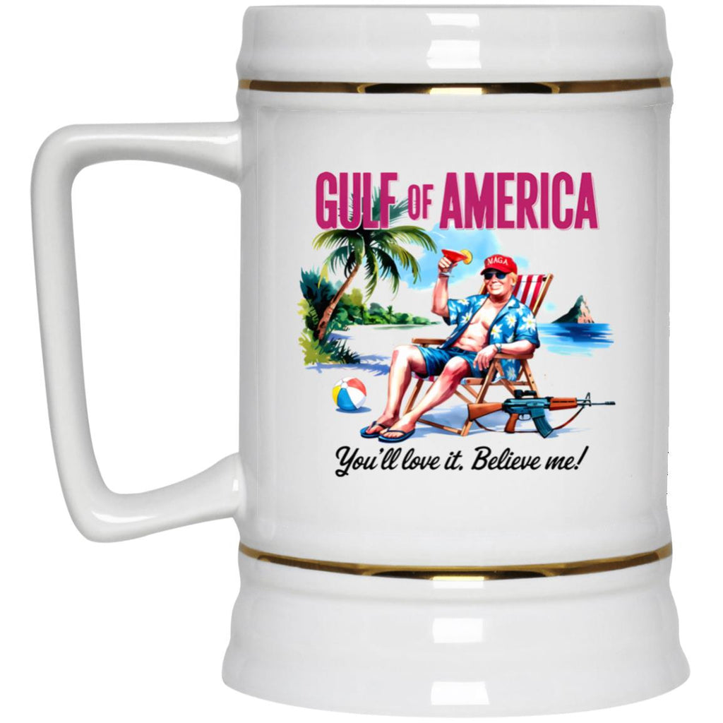 Gulf Of America You’ll Love It Believe Me Mug