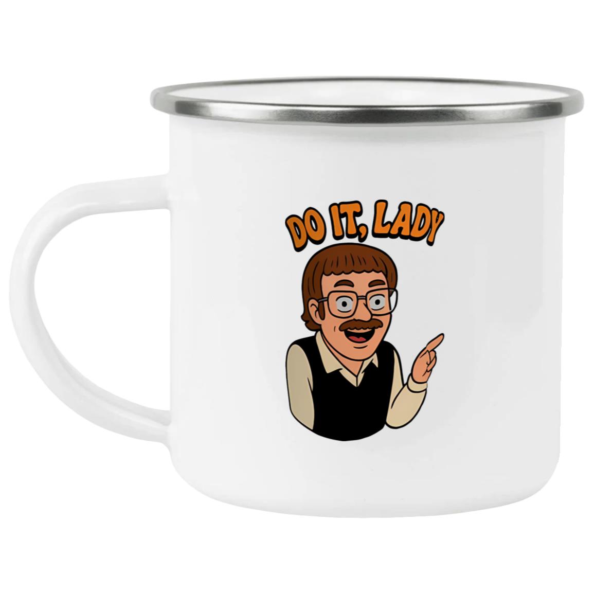 Do It Lady Mug