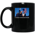 Trump If You Come At The King You Best Not Miss Mug