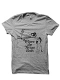 Where The Reigns Ends Half Sleeve T-Shirt Hoodie, Sweatshirt | CoreVibeTees.com
