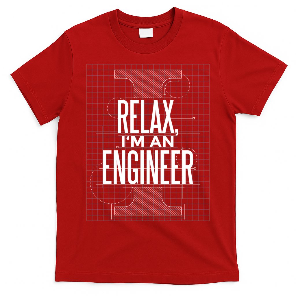 Relax I'm An Engineer T-Shirt Hoodie, Sweatshirt | CoreVibeTees.com