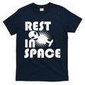 Rest In Space T-Shirt Hoodie, Sweatshirt | CoreVibeTees.com