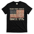 Rejecting Kings Since 1776 American Vintage Flag T-Shirt Style001 Hoodie, Sweatshirt | CoreVibeTees.com