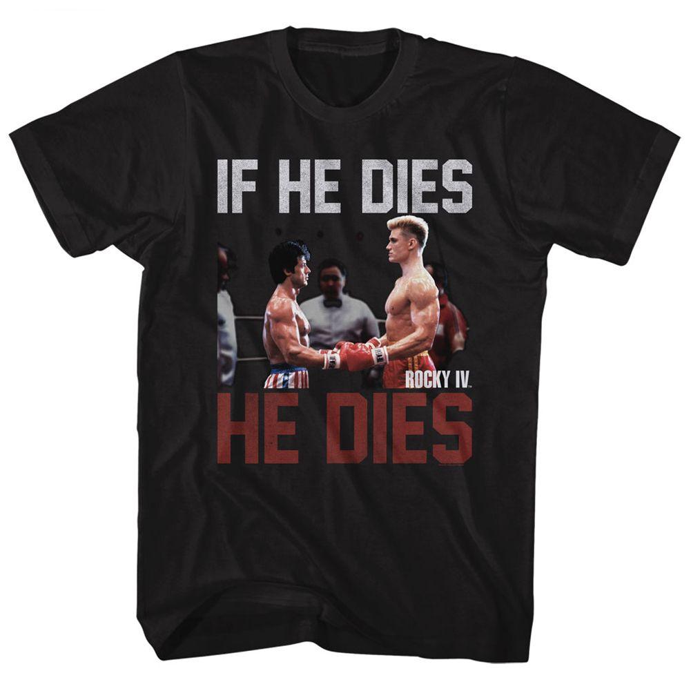 Rocky If He Dies Big and Tall T-Shirt Hoodie, Sweatshirt | CoreVibeTees.com (Image 2)