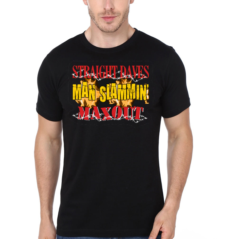 Straight Daves Man Slamminâ€™ Max Out Black T-Shirt Hoodie, Sweatshirt | CoreVibeTees.com