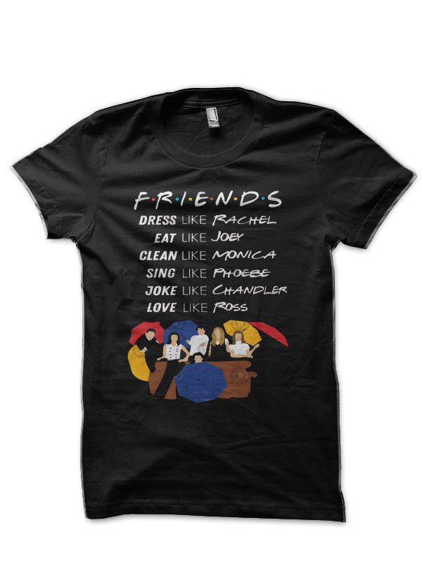 Be Like Friends Black T-Shirt Hoodie, Sweatshirt | CoreVibeTees.com