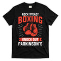 Rock Steady Boxing Knock Out Parkinson's Boxer T-Shirt Hoodie, Sweatshirt | CoreVibeTees.com