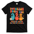 Retro Tomorrow Needs You 988 Suicide Prevention Awareness T-Shirt Hoodie, Sweatshirt | CoreVibeTees.com