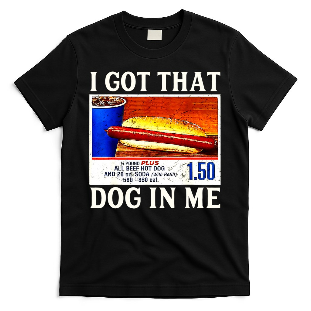 Retro Vintage I Got That Dog In Me Funny Hotdog T-Shirt Hoodie, Sweatshirt | CoreVibeTees.com