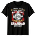 Grandad My Favorite Name Grandparent Appreciation Family Occasions Mens Tee