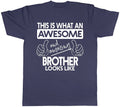 This is What An Awesome and Amazing Brother Looks Like Mens Short Sleeve T-Shirt