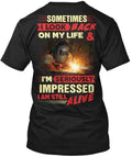 Welder - Sometimes I Look T-Shirt Made in the USA Size S to 5XL