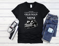Never Underestimate Old Mini Cool Men Women Unisex T Shirt Hoodie Baseball 2058
