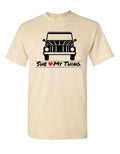 She Loves My Thing - Graphic T-Shirt