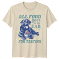 All Food Goes To The Lab For Testing Black Labrador Retro T-Shirt