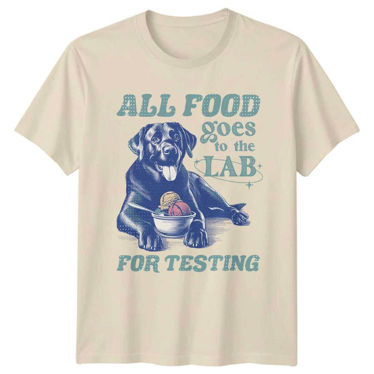 All Food Goes To The Lab For Testing Black Labrador Retro T-Shirt