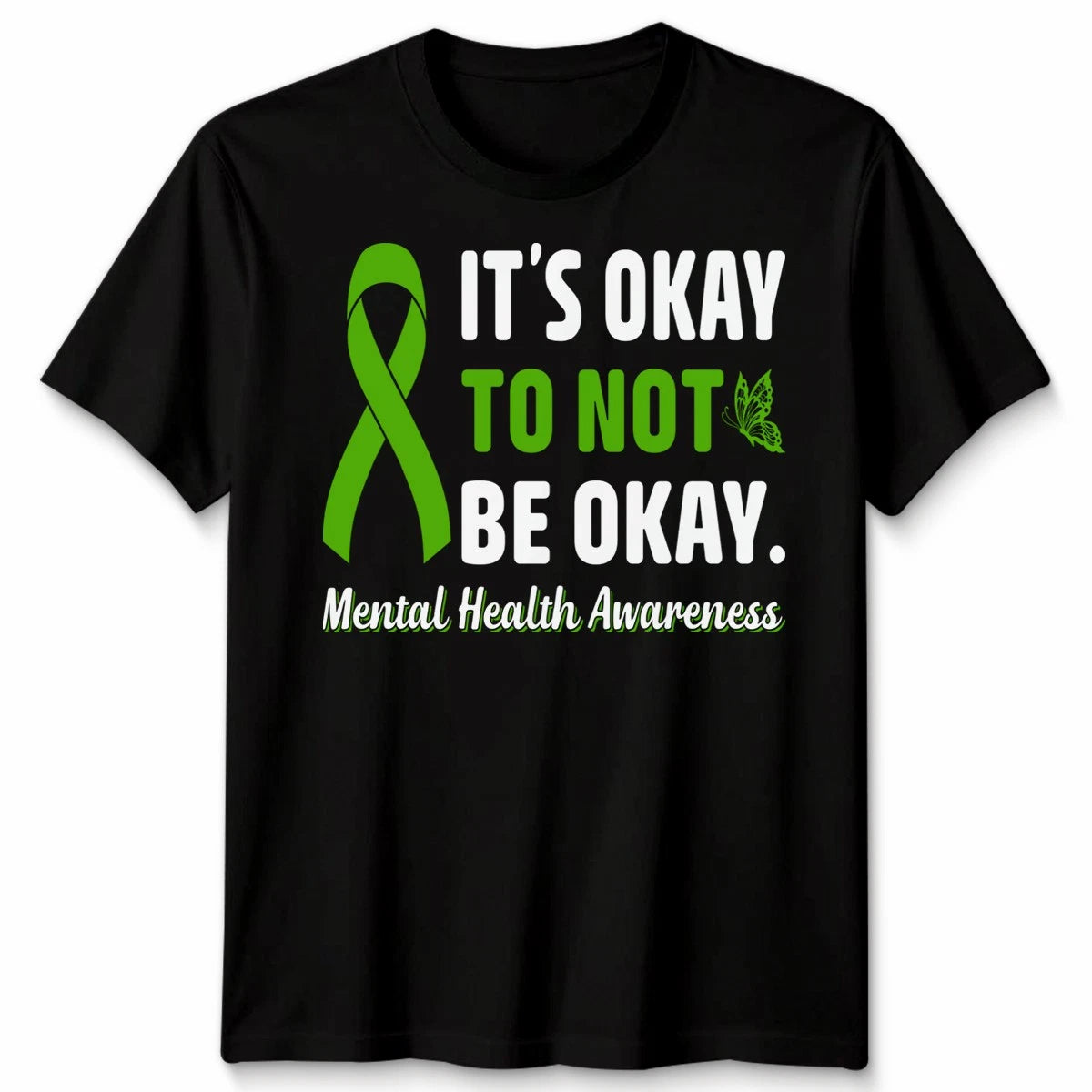 Its Ok Not To Be Ok Mental Health Awareness Self Care Unisex Tshirt Tee Top