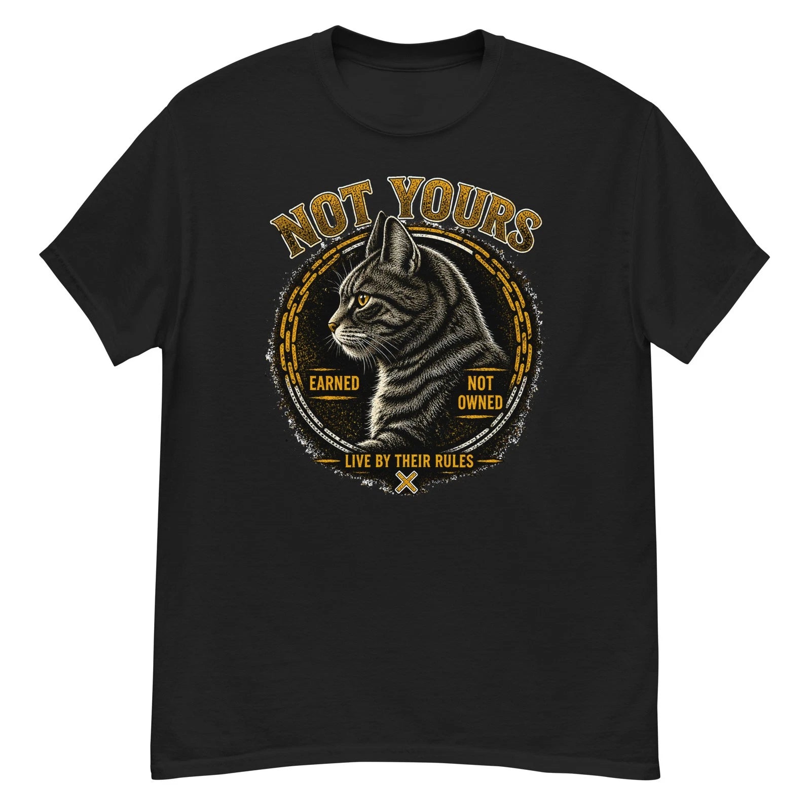 Not Yours Unisex Graphic T-Shirt 100% Cotton
