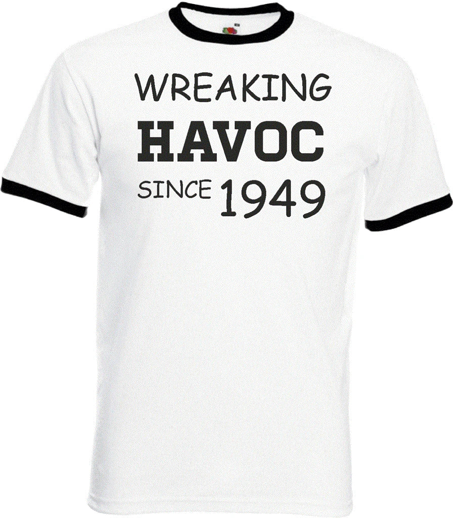 77th Birthday Gifts Presents Year 1949 Unisex Ringer T-Shirt Wreaking Havoc