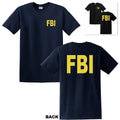 NEW FBI FEDERAL BUREAU OF INVESTIGATION PRANK FUNNY JOKE NOVELTY T-SHIRT TEE