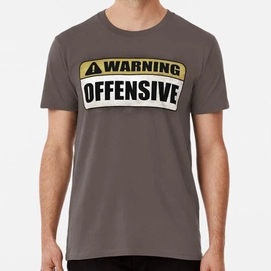 Warning Offensive As Seen In Lockout S to 5XL Made in the USA T-Shirt