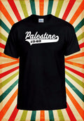 Palestine 1948 T shirt Palestinian  Men Women Unisex Baseball T Shirt Top 3246