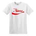 ENJOY YOUR NAME TEXT CUSTOM COLA SODA PARODY FUNNY JOKE GIFT TEE T-SHIRT