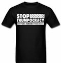Stop Trumpocracy funny T shirt tee anti Trump