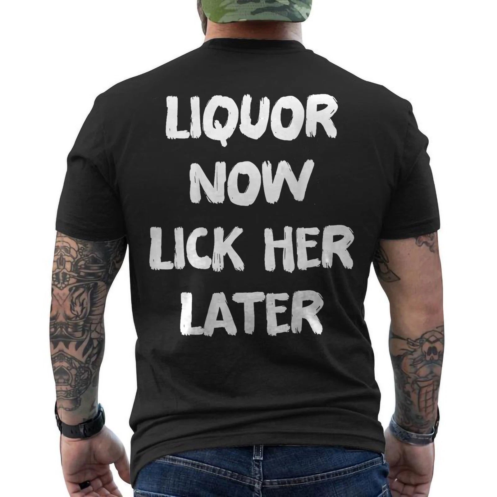 Liquor Now Lick Her Later Fun Adult Drinking Bachelor Party ON BACK T-Shirt