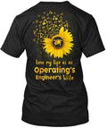 Love My Life As Operating Engineers Wife T-Shirt Made in the USA Size S to 5XL
