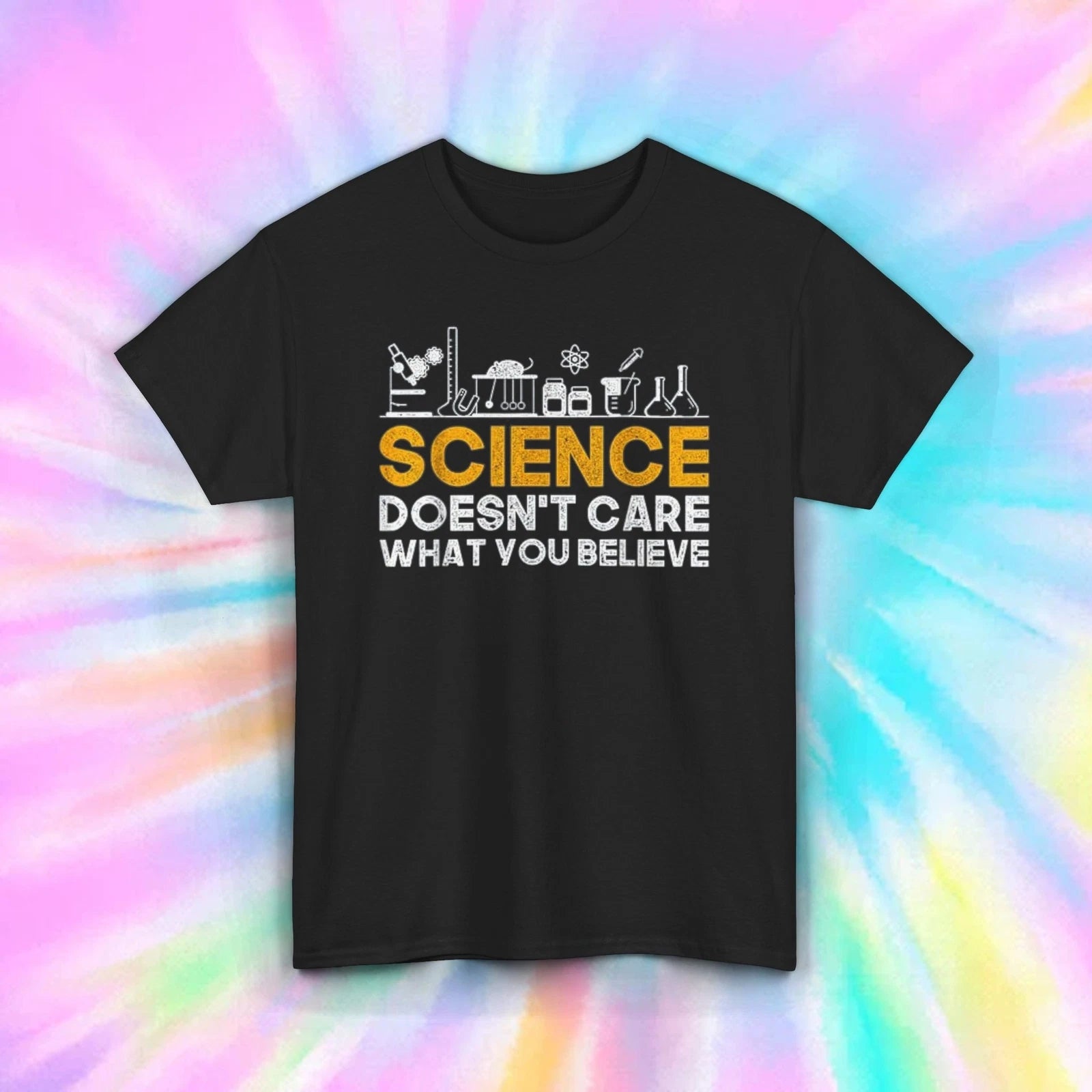 Science Doesn't Care T-Shirt | Funny Science Graphic Tee | Educational Shirt