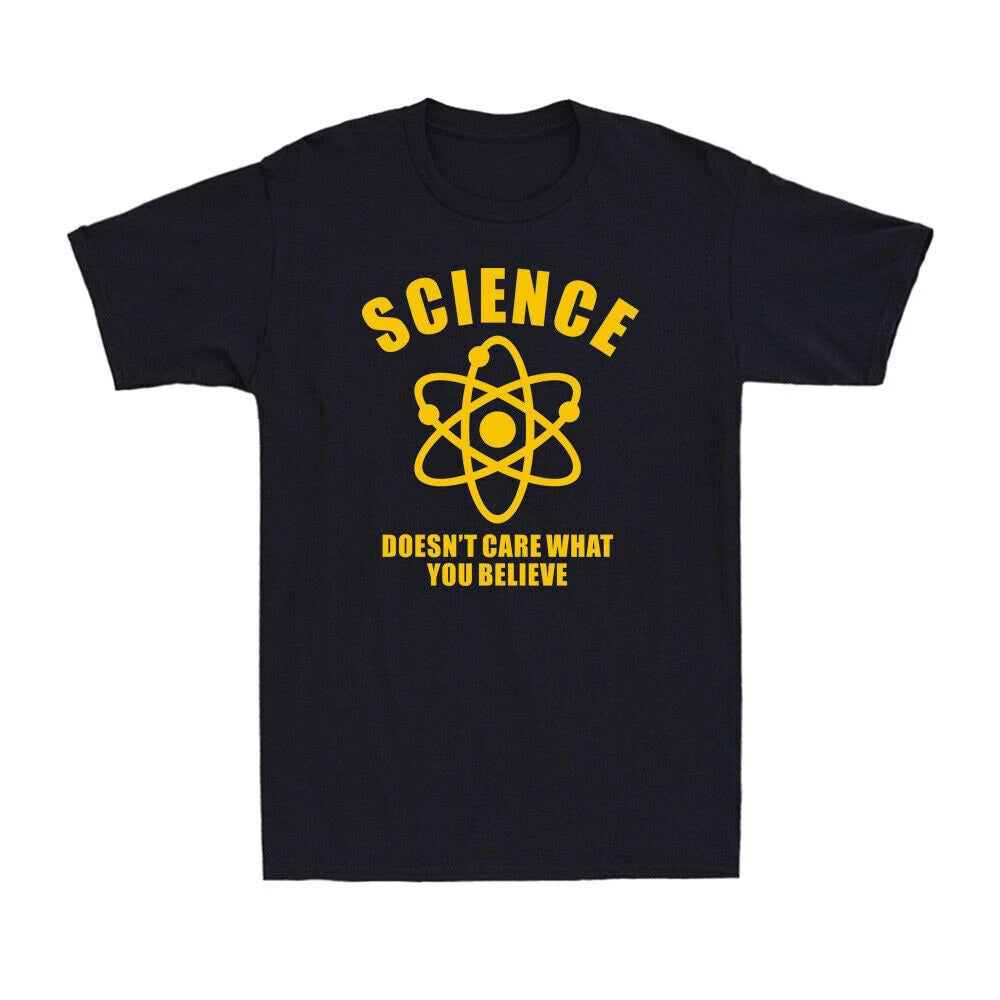 Science Doesn't Care What You Believe Shirt Scientist Atheist Gift Men's T-Shirt