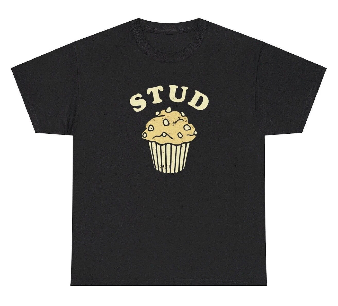 Stud Muffin Meme T Shirt Funny Food Quote Pun Gen Z Ironic Silly Y2K Graphic Tee