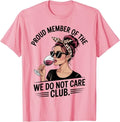 WDNC - We Do Not Care Club T-Shirt
