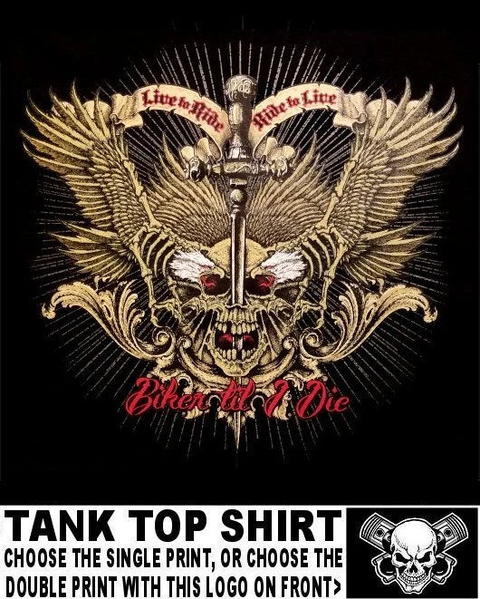 Live To Ride Ride To Live Biker Till I Die Sword Skull Motorcycle Tank Top AB85