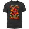 Still Here Still Strong Native Pride Native American T-shirt