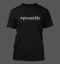 #preamble - Men's Funny Hashtag T-Shirt NEW RARE