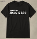 Jesus Is GOD T Shirt – Faith Based Christian Shirt  Jesus T shirt