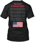 Military Working Dogs Tee T-Shirt Made in the USA Size S to 5XL
