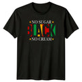 No Sugar Black Mens T-Shirt Black History Gift For Him