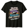 Making Memories One Cruise At A Time Cruising Travel Mens T-Shirt Womens Tee Top