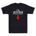 I'm Jewish Wanna Check Funny Jewish Funny Meme Saying Joke Vintage Men's T-Shirt