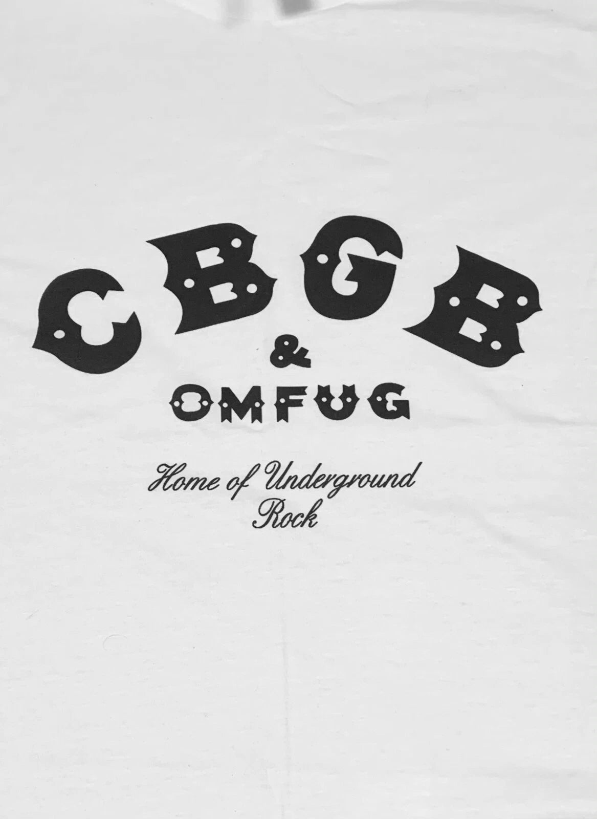 CBGB : Home Of Underground Rock - Official T-Shirt - OMFUG, punk USA