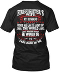 Firefighters Wifw My Husband - Wife T-Shirt Made in the USA Size S to 5XL