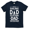 Sailing Dad T-Shirt Hoodie, Sweatshirt | CoreVibeTees.com