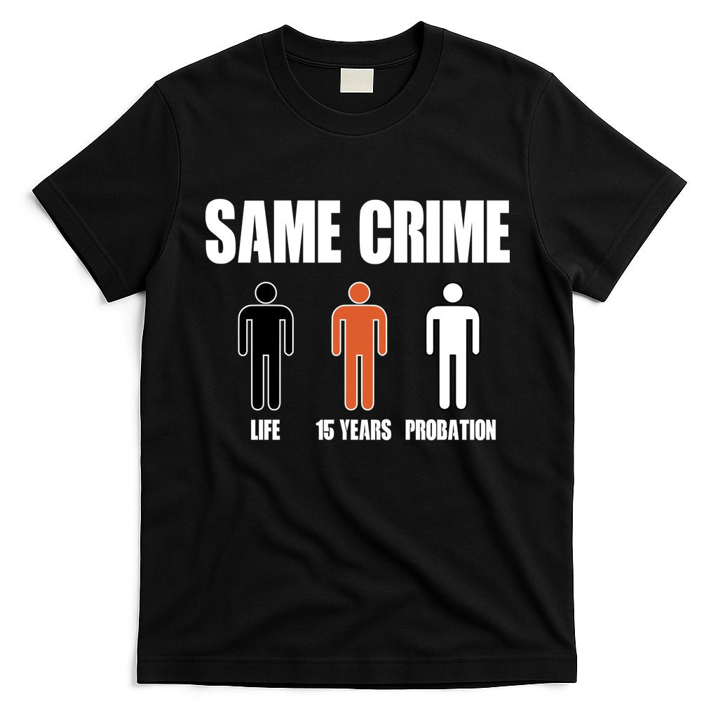 Same Crime Life 15 Years Probation Equality T-Shirt Hoodie, Sweatshirt | CoreVibeTees.com