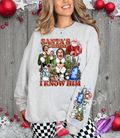 SANTA I KNOW- CREWNECK SWEATSHIRT  W/ SLEEVE PRINT T-Shirts, Hoodie | CoreVibeTees.com (Image 1)