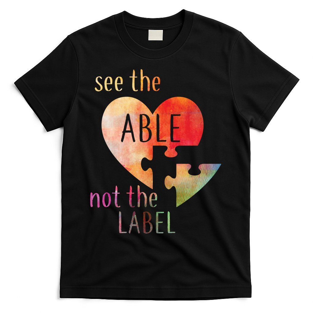 See The Able Not The Label Autism T-Shirt Hoodie, Sweatshirt | CoreVibeTees.com