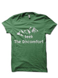 Seek The Discomfort Green T-Shirt Hoodie, Sweatshirt | CoreVibeTees.com