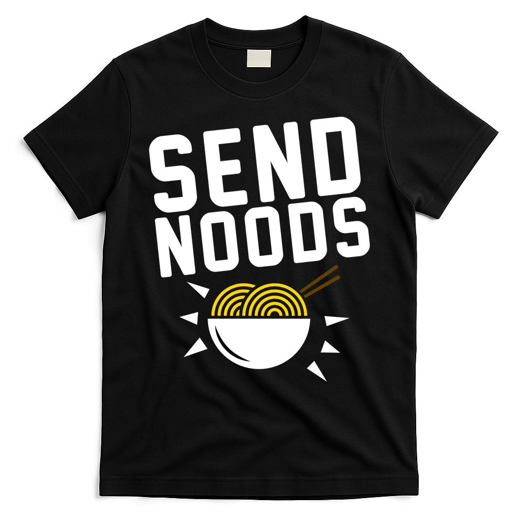 Send Noodles T-Shirt Hoodie, Sweatshirt | CoreVibeTees.com